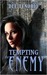 Tempting the Enemy (Resurrection, #1) by Dee Tenorio