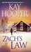 Zach's Law (Hagen Series #4) by Kay Hooper
