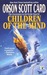 Children of the Mind (Ender's Saga, #4) by Orson Scott Card