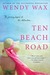 Ten Beach Road by Wendy Wax