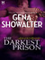 The Darkest Prison (Lords of the Underworld, #3.5) by Gena Showalter