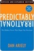 Predictably Irrational: The Hidden Forces That Shape Our Decisions