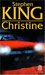 Christine by Stephen King