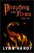Prophecy of the Flame (Prophecy of the Flame, #1) by Lynn Hardy