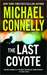 The Last Coyote (Harry Bosch, #4) by Michael Connelly