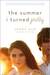 The Summer I Turned Pretty (Summer, #1) by Jenny Han