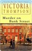 Murder on Bank Street (Gaslight Mystery, #10) by Victoria Thompson