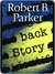 Back Story (Spenser, #30) by Robert B. Parker