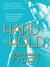 Hard to Hold (Hold Trilogy, #1) by Stephanie Tyler