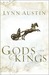Gods and Kings (Chronicles of the Kings #1) by Lynn Austin