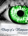 Diary of a Vampeen (Vamp Chronicles, #1)