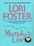 Murphy's Law (Law, #2) by Lori Foster
