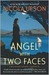 Angel with Two Faces (Josephine Tey, #2) by Nicola Upson