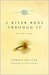 A River Runs Through It and Other Stories by Norman Maclean