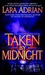 Taken by Midnight (Midnight Breed, #8) by Lara Adrian