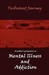 Turbulent Journey A Mother's Perspective on Mental Illness and Addiction by Caring Mother