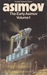 The Early Asimov, Vol 1 by Isaac Asimov