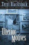 Ulterior Motives (Sun Coast Chronicles, #3)