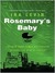 Rosemary's Baby by Ira Levin