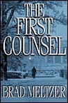 The First Counsel by Brad Meltzer