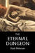 The Eternal Dungeon by Dusk Peterson