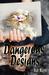 Dangerous Designs (Design, #1) by Dale Mayer