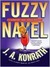 Fuzzy Navel (Jack Daniels Mystery, #5) by J.A. Konrath