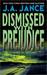 Dismissed With Prejudice (J.P. Beaumont, #7) by J.A. Jance