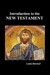 Introduction to the New Testament