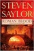 Roman Blood (Roma Sub Rosa, #1) by Steven Saylor