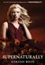 Supernaturally (Paranormalcy #2) by Kiersten White