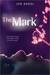 The Mark (The Mark, #1) by Jen Nadol