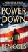 Power Down (Dewey Andreas, #1) by Ben Coes