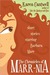 The Chronicles of Marr-nia (Short Stories Starring Barbara Marr) by Karen Cantwell