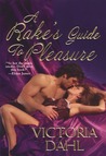 A Rake's Guide To Pleasure (Huntington, #2)