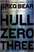Hull Zero Three by Greg Bear
