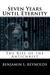 Seven Years Until Eternity: The Rise of the Antichrist (Until Eternity Series)