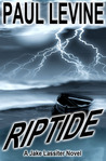 Riptide (Jake Lassiter, #5) by Paul Levine