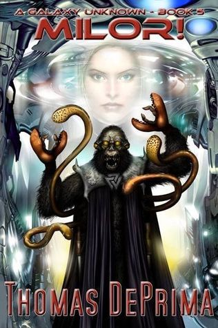 Milor! (A Galaxy Unknown Book 5)