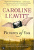 Pictures of You by Caroline Leavitt