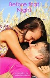 Before That Night (One Night That Changes Everything, #0.5)