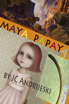 Maya Papaya cover