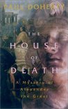 The House of Death (Alexander The Great Mysteries #1)