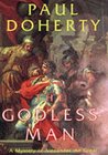 The Godless Man (Alexander The Great Mysteries #2)
