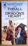 The Thrall and the Dragon's Heart