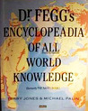 Dr. Fegg's Encyclopeadia of All World Knowledge: Formerly The Nasty Book cover