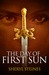 The Day of First Sun (Annie Loves Cham, #1) by Sheryl Steines