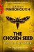 The Chosen Seed (The Dog-faced Gods #3) by Sarah Pinborough