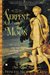The Serpent And The Moon Two Rivals For The Love Of A Renaissance King by Princess Michael of Kent