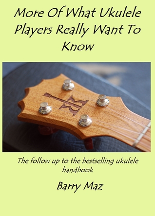 more-of-what-ukulele-players-really-want-to-know